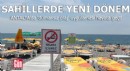Antalya plajlarında yeni dönem!