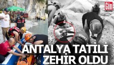 Antalya tatili zehir oldu