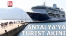 Antalya'ya kruvaziyerle turist akını