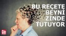 Araştırmayla kanıtlandı: Bu reçete beyni zinde tutuyor