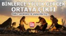 Binlerce yıllık gerçek ortaya çıktı