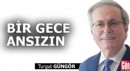 Bir gece ansızın