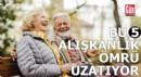 Bu 5 alışkanlık ömrü uzatıyor