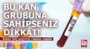 Bu kan grubuna sahipseniz dikkat! Erken felç geçirme riskiniz olabilir