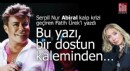 Bu yazı, bir dostun kaleminden…