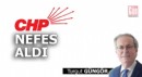 CHP nefes aldı