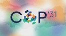 COP31 paydaş katılımı ve yan etkinlik başvuruları başladı