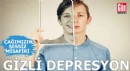 Çağımızın sessiz misafiri: Gizli depresyon