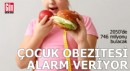 Çocuk obezitesi alarm veriyor! 2050'de 746 milyonu bulacak