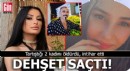 Dehşet saçtı! Tartıştığı 2 kadını öldürdü, intihar etti