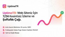 Dijital Dünyada Güvenin Yeni Adı: Yerli Girişim UptimeTR ile Web Siteniz 7/24 Gözetim Altında