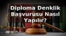 Diploma Denklik Başvurusu Nasıl Yapılır?