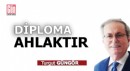 Diploma ahlaktır