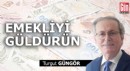 Emekliyi güldürün