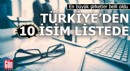 En büyük şirketler belli oldu: Türkiye'den 10 isim listede
