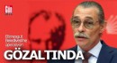 Erdal Beşikçioğlu gözaltında