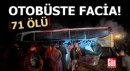 Göçmenleri taşıyan otobüs kaza yaptı: 71 ölü