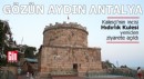 Gözün aydın Antalya: Hıdırlık Kulesi yeniden ziyarete açıldı