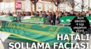 Hatalı sollama faciası