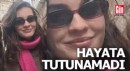 Hilal hayata tutunamadı