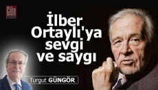İlber Ortaylı'ya sevgi ve saygı