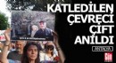 Katledilen Antalyalı çevreci çift anıldı