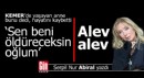 Kemer'de bir annenin son sözleri; 'Sen beni öldüreceksin oğlum'