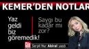 Kemer'den notlar...