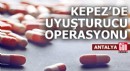Kepez’de uyuşturucu operasyonu