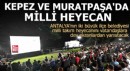 Kepez ve Muratpaşa'da milli heyecan