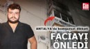 Komşunun dikkati Antalya'da faciayı önledi