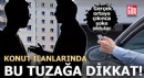 Konut ilanında ‘kapalı otopark’ tuzağı!