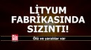 Lityum fabrikasında sızıntı; Ölü ve yaralılar var