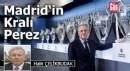 Madrid‘in Kralı Perez