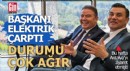 Manisa Belediye Başkanı Zeyrek'i elektrik çarptı, durumu ağır...