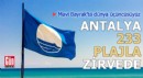 Mavi Bayrak'ta dünya üçüncüsüyüz! Antalya 233 plajla zirvede