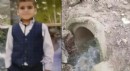 Menfeze giren 11 yaşındaki Furkan boğuldu