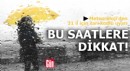 Meteoroloji'den 31 il için sarı kodlu uyarı