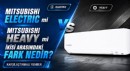 Mitsubishi Electric mi Mitsubishi Heavy mi İkisi Arasındaki Fark Nedir