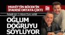 Muhittin Böcek'in ifadesi ortaya çıktı