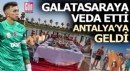 Muslera Antalya’ya geldi