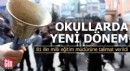 Okullarda yeni dönem: 81 ilin milli eğitim müdürüne talimat verildi