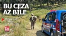 Ormanda mangal yakan 11 kişiye 32 bin TL ceza