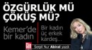 Özgürlük mü, çöküş mü?