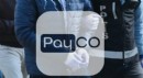 PAYCO operasyonunda 15 tutuklama