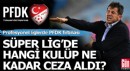 Profesyonel liglerde PFDK fırtınası