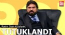 Rasim Ozan Kütahyalı tutuklandı