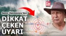 Şener Üşümezsoy'dan dikkat çeken uyarı