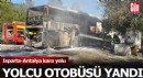 Seyir halindeyken alev alan yolcu otobüsü yandı
