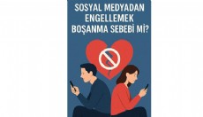 Sosyal medyadan engellemek boşanma sebebi mi?